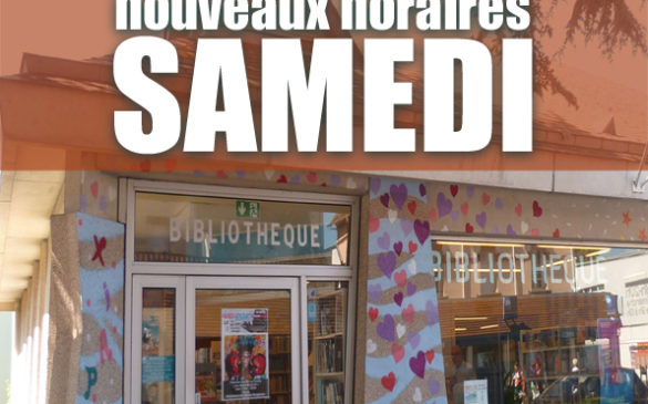 Nouveaux horaires samedi